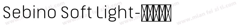 Sebino Soft Light字体转换
